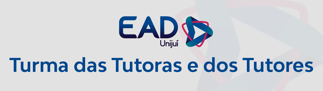 Turma das Tutoras e dos Tutores [EM EXTINÇÃO]